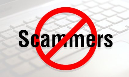 Beware of Scammers